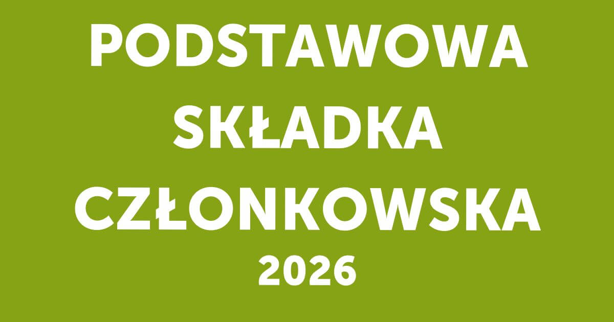 Podstawowa składka członkowska 2026